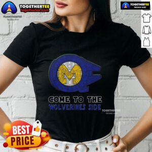 Happy Star Wars Come to the Michigan Wolverines Side Ladies Tee featuring a vibrant design for fans.