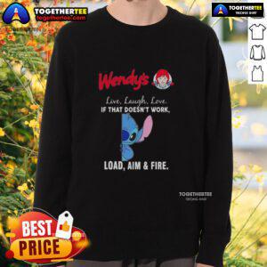Alt Text: Premium Stitch X Wendy's Live Laugh Love sweatshirt featuring Load, Aim, and Fire design in stylish font.
