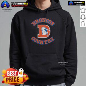 Good Denver Broncos Country Hoodie featuring vibrant team colors and logo, perfect for fans supporting their favorite NFL team.