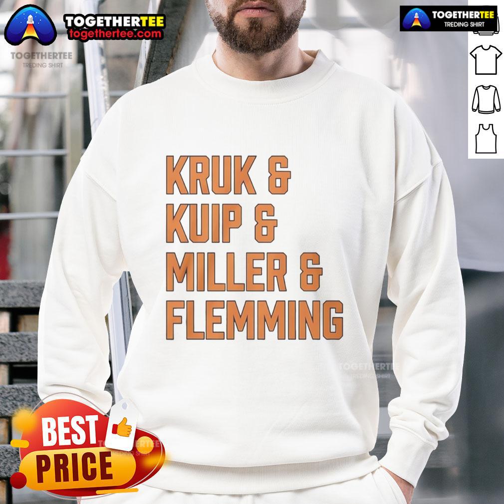 Good Kruk And Kuip And Miller And Flemming San Francisco Giants sweatshirt featuring team colors and logo.