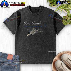 Good Live Laugh Lockheed Martin washed t-shirt featuring a casual design perfect for fans and employees alike.