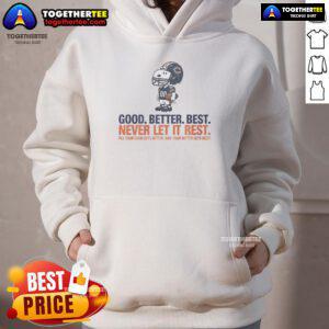 Good Snoopy X Chicago Bears hoodie featuring the slogan 'Good Better Best Never Let It Rest' in vibrant colors.