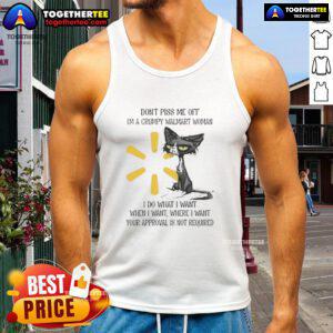 Grumpy Walmart woman in a tank top with a cat, expressing 'Don't Piss Me Off' attitude, showcasing humor and sass.