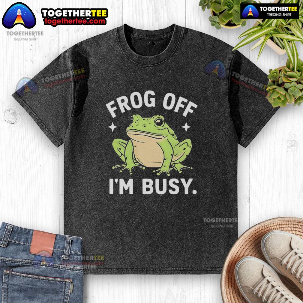 Official Frog Off I'm Busy washed t-shirt featuring a playful frog design, perfect for casual wear and frog lovers.