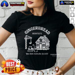Official Gingerbread Architects Ladies Tee featuring a fun cookie construction design, perfect for baking enthusiasts.