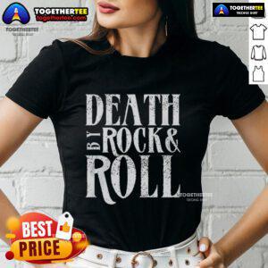 Original Death By Rock Roll Ladies Tee featuring a bold graphic design perfect for music lovers and fashion enthusiasts.