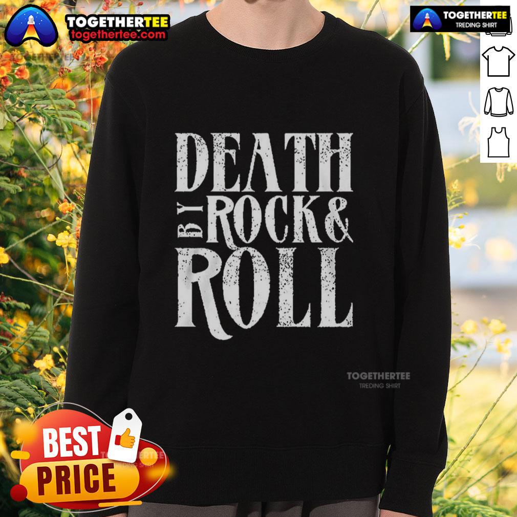 Original Death By Rock Roll Sweatshirt featuring bold graphic design, perfect for music lovers and casual wear enthusiasts.