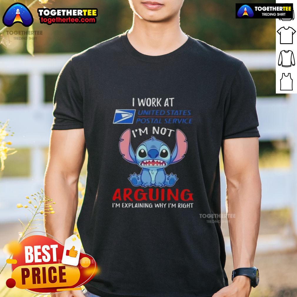 Original Stitch USPS T-Shirt: 'I'm Not Arguing, I'm Explaining Why I'm Right' design for proud postal workers.