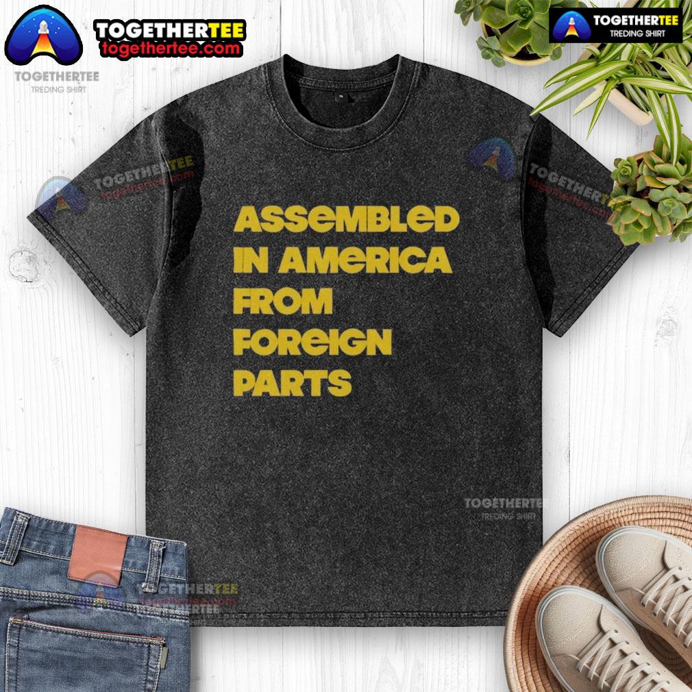 Premium Assembled in America from Foreign Parts washed t-shirt in soft fabric, showcasing modern design and comfort.