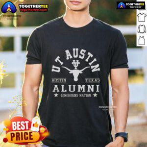 Alt Text: Premium Texas Longhorns UT Austin Alumni T-Shirt featuring bold Longhorns Nation design, perfect for fans and graduates.