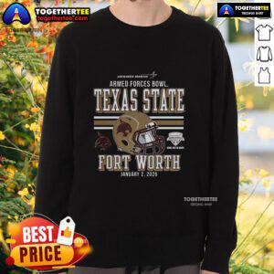 Pretty Texas State Bobcats 2025 Armed Forces Bowl Bound Sweatshirt showcasing team spirit and pride for the upcoming game.