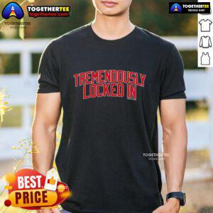 Pretty Tremendously Locked In T-Shirt featuring vibrant colors and bold graphics, perfect for casual wear.