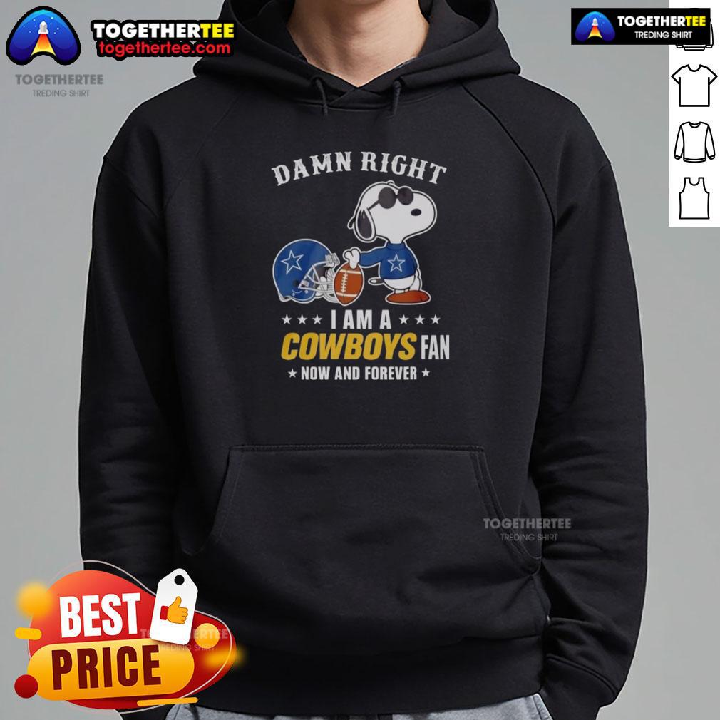 Alt Text: Snoopy in a hoodie displaying 'Damn Right I Am A Cowboys Fan' design, perfect for loyal Dallas Cowboys supporters.