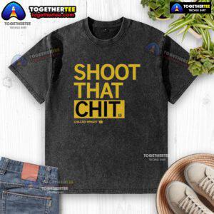 Awesome Chazadi Wright Shoot That Chit washed t-shirt displayed on a hanger, featuring a trendy graphic design.