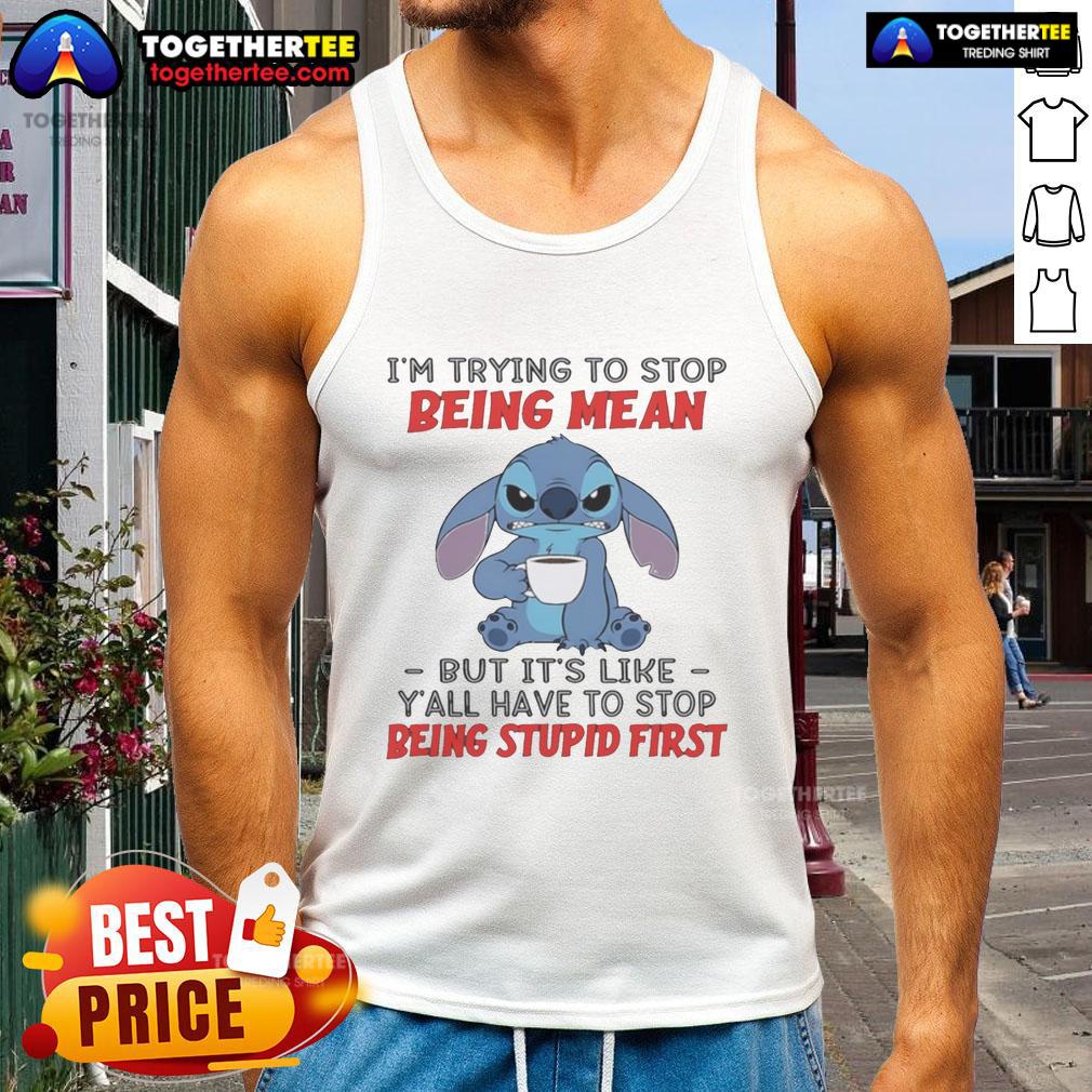 Good Stitch tank top design featuring a humorous message about kindness and frustration, perfect for casual wear.