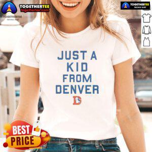Alt Text: Official Denver Broncos Just A Kid From Denver ladies tee featuring team colors and logo, perfect for fans.