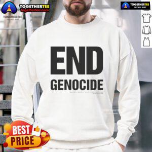 Official End Genocide Katharine Hamnett sweatshirt featuring bold text design, promoting awareness and activism.