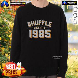 Alt Text: Premium Shuffle Like It's 1985 Chicago Bears Sweatshirt featuring classic team colors and retro design.