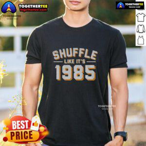 Premium Shuffle Like It's 1985 Chicago Bears T-Shirt featuring vibrant graphics and retro design for fans.