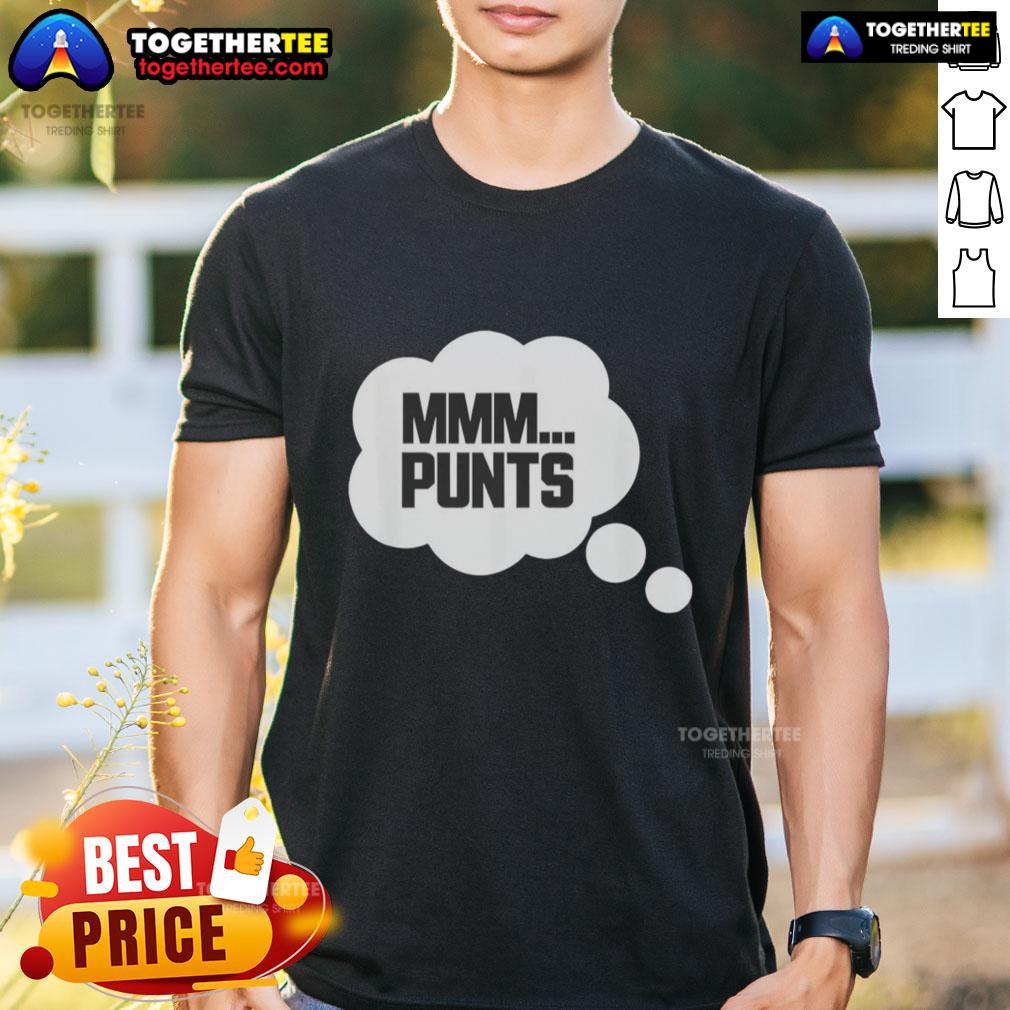 Top Mmm Punts T-Shirt featuring a stylish design perfect for casual wear and fans of unique graphic tees.