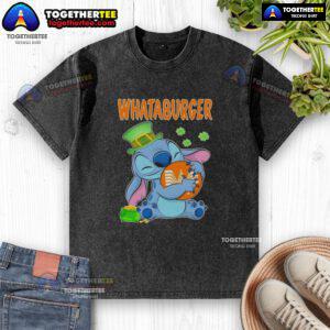 Happy St. Patrick's Day washed t-shirt featuring a nice stitch hug with the Whataburger logo.