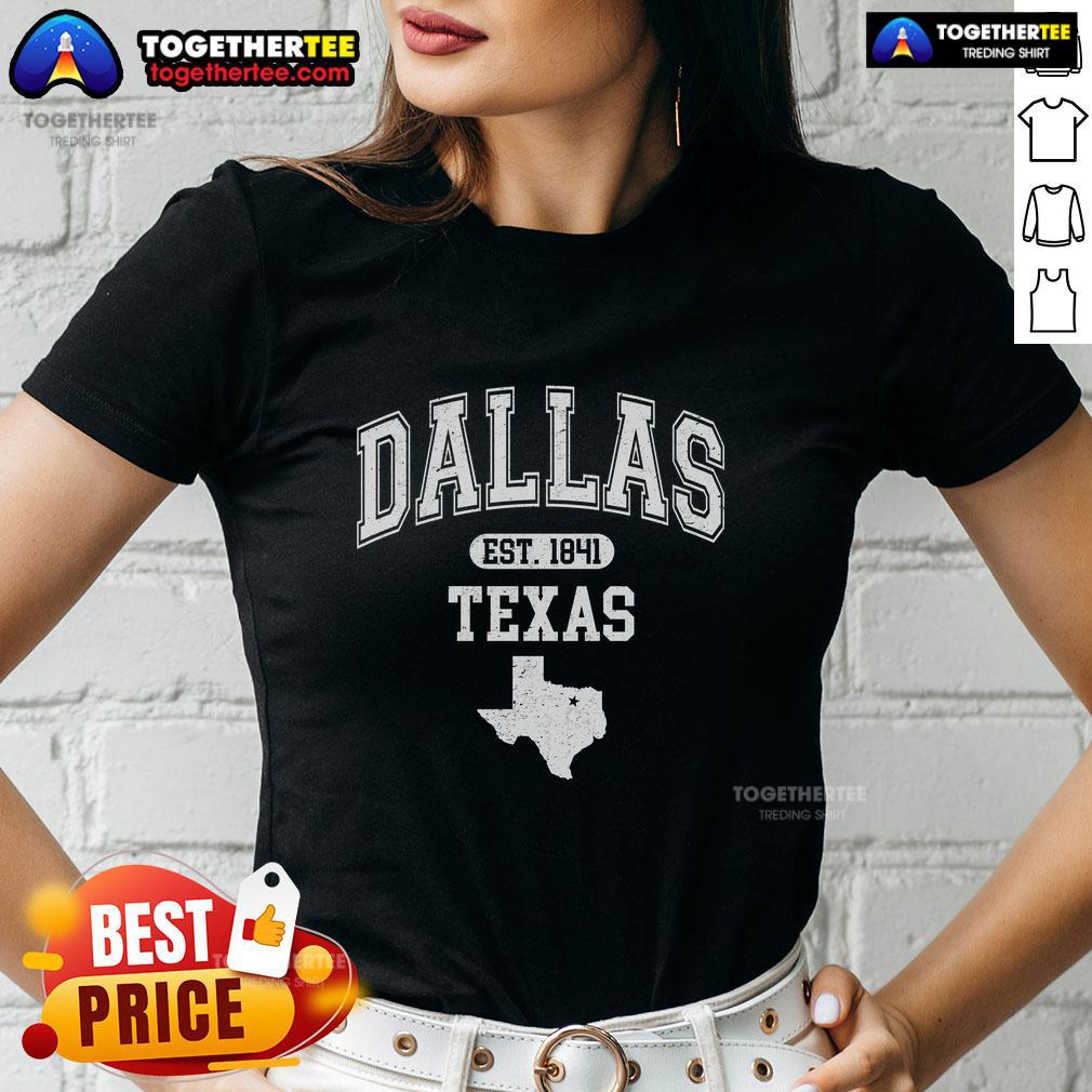 Nice Dallas Texas Est 1841 Varsity Ladies Tee featuring stylish design and vibrant colors for casual wear.