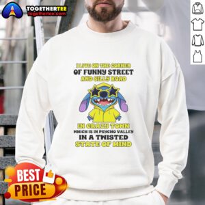 Alt Text: Awesome Stitch sweatshirt featuring 'I Live on the Corner of Funny Street and Silly Road in Crazy Town' design.