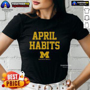 Official April Habits Michigan Wolverines ladies tee featuring team colors and logo, perfect for fans and casual wear.