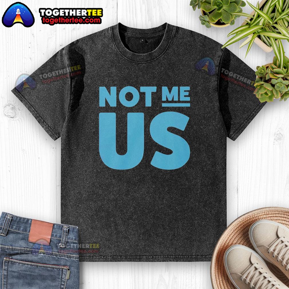 Alt Text: Funny washed blue t-shirt with Pretty Not Me, Us text design, perfect for casual wear and humorous outfits.