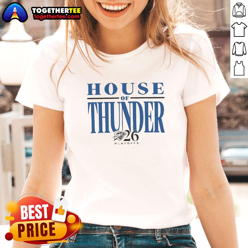 Alt Text: 2026 OKC Thunder Ladies Tee featuring the Top House of Thunder Playoffs design, perfect for fans and supporters.