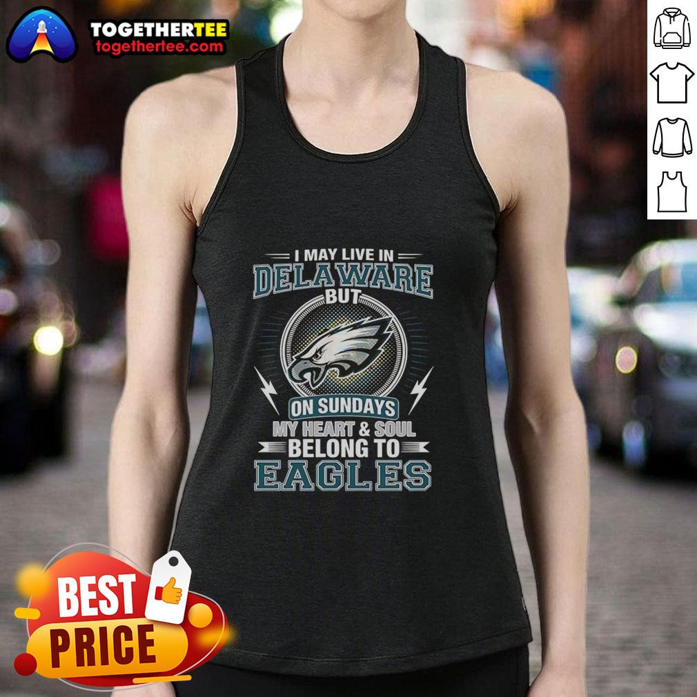 Stylish tank top featuring 'My Heart And Soul Belong To Eagles' for Philadelphia Eagles fans in Delaware on game days.