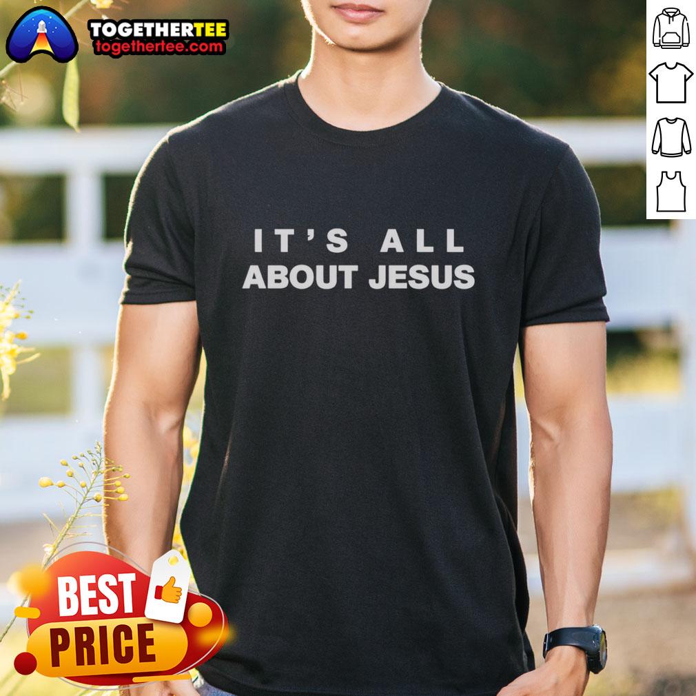 Good David J Harris Jr It's All About Jesus T-Shirt featuring a bold design celebrating faith and spirituality.