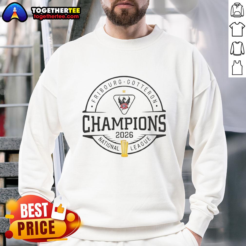 Good Hc Fribourg Gotteron Schweizer Meister 2026 National League Champions sweatshirt displayed on a wooden background.