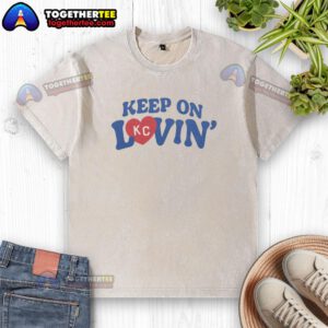 Vintage washed t-shirt featuring 'Good Keep On Kc Lovin' graphic design for a stylish, casual look.
