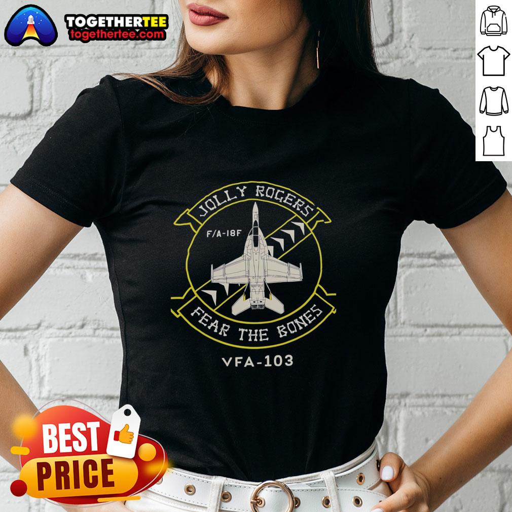 Alt Text: Hot Jolly Rogers Fear the Bones VFA-103 ladies tee featuring a bold design and comfortable fit for aviation enthusiasts.