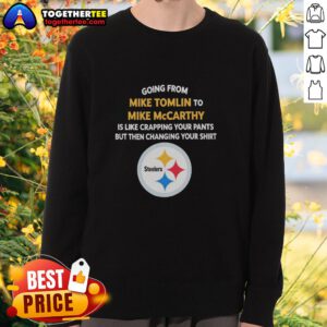 Stylish sweatshirt featuring 'Pretty Going From Mike Tomlin to Mike McCarthy' design, perfect for football fans.