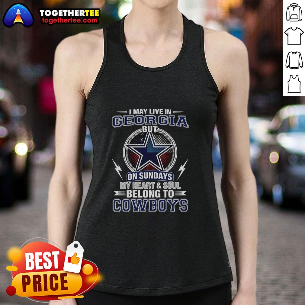 Stylish tank top featuring 'My Heart And Soul Belong To Cowboys' design, perfect for Dallas Cowboys fans in Georgia.