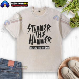 Top Stammer The Hammer Defend Til The End washed t-shirt in casual style, perfect for everyday wear and fan apparel.