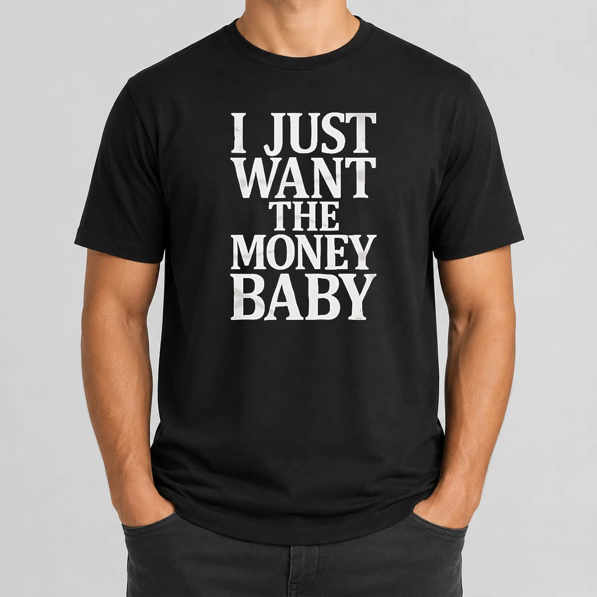 Awesome I Just Want The Money Shirt Awesome I Just Want The Money Shirt