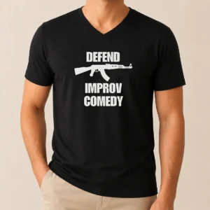 Funny Defend Improv Comedy V-Neck Shirt