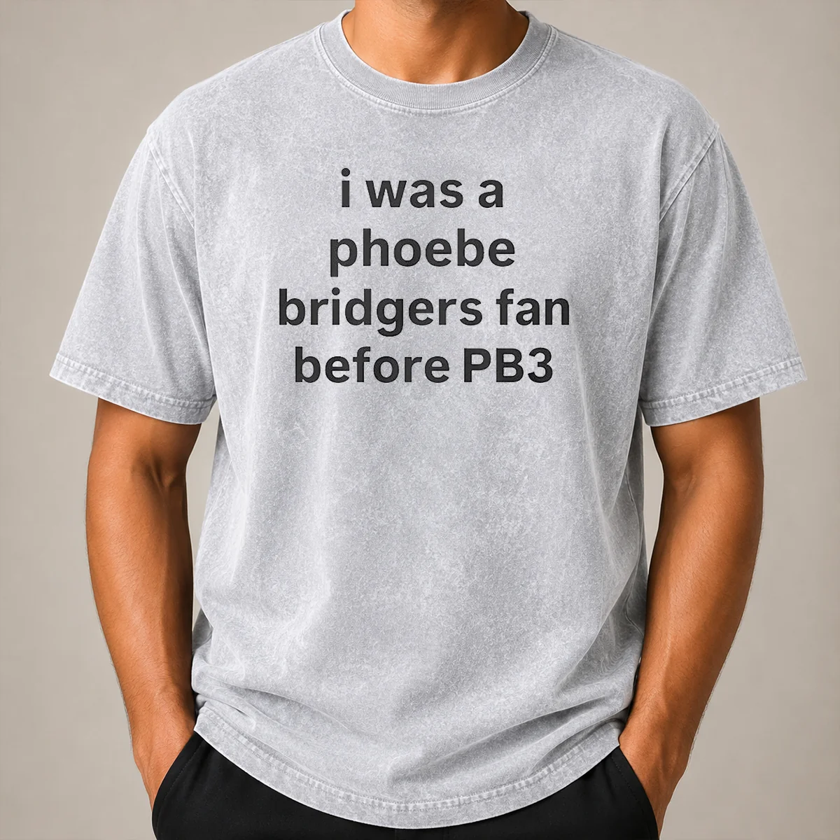 Funny I Was A Phoebe Bridgers Fan Before PB3 Washed T Shirt Funny I Was A Phoebe Bridgers Fan Before PB3 Washed T-Shirt