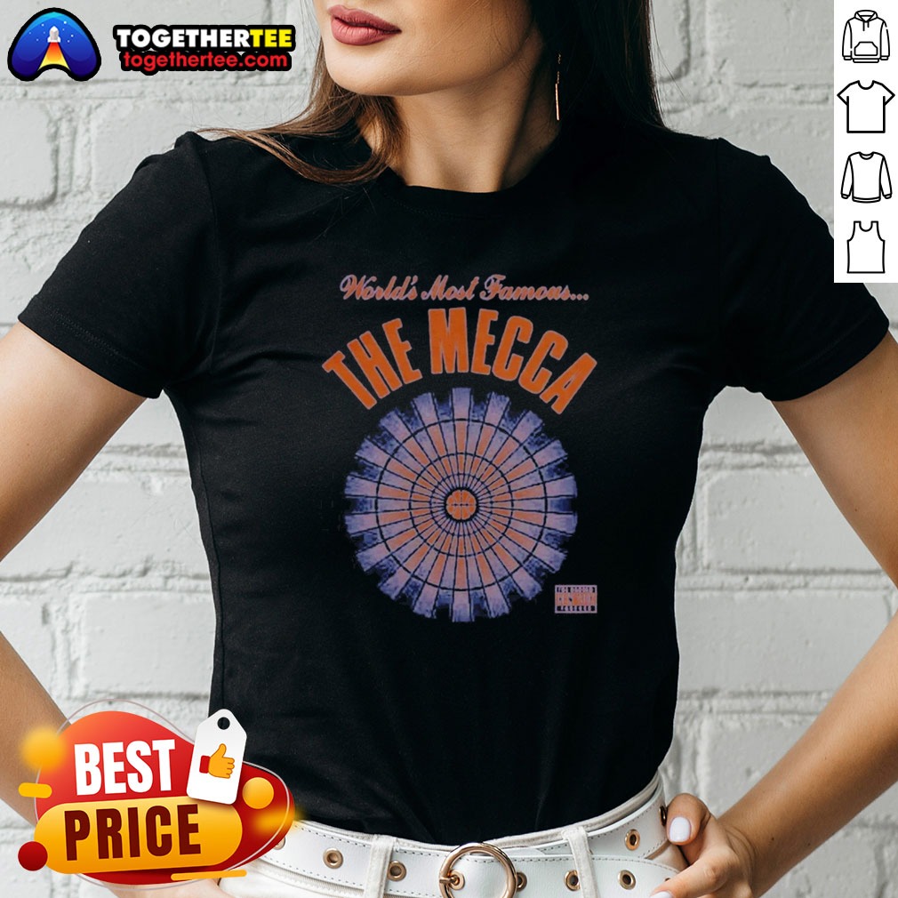 Funny Nice World'S Most Famous The Ladies Shirt Funny Nice World'S Most Famous The Ladies Shirt