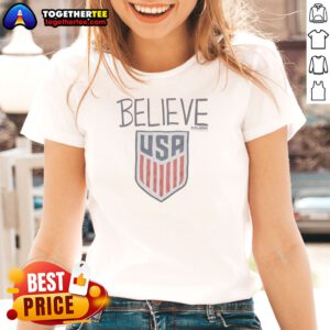 Funny Ted Lasso Believe USA National Soccer Ladies Shirt