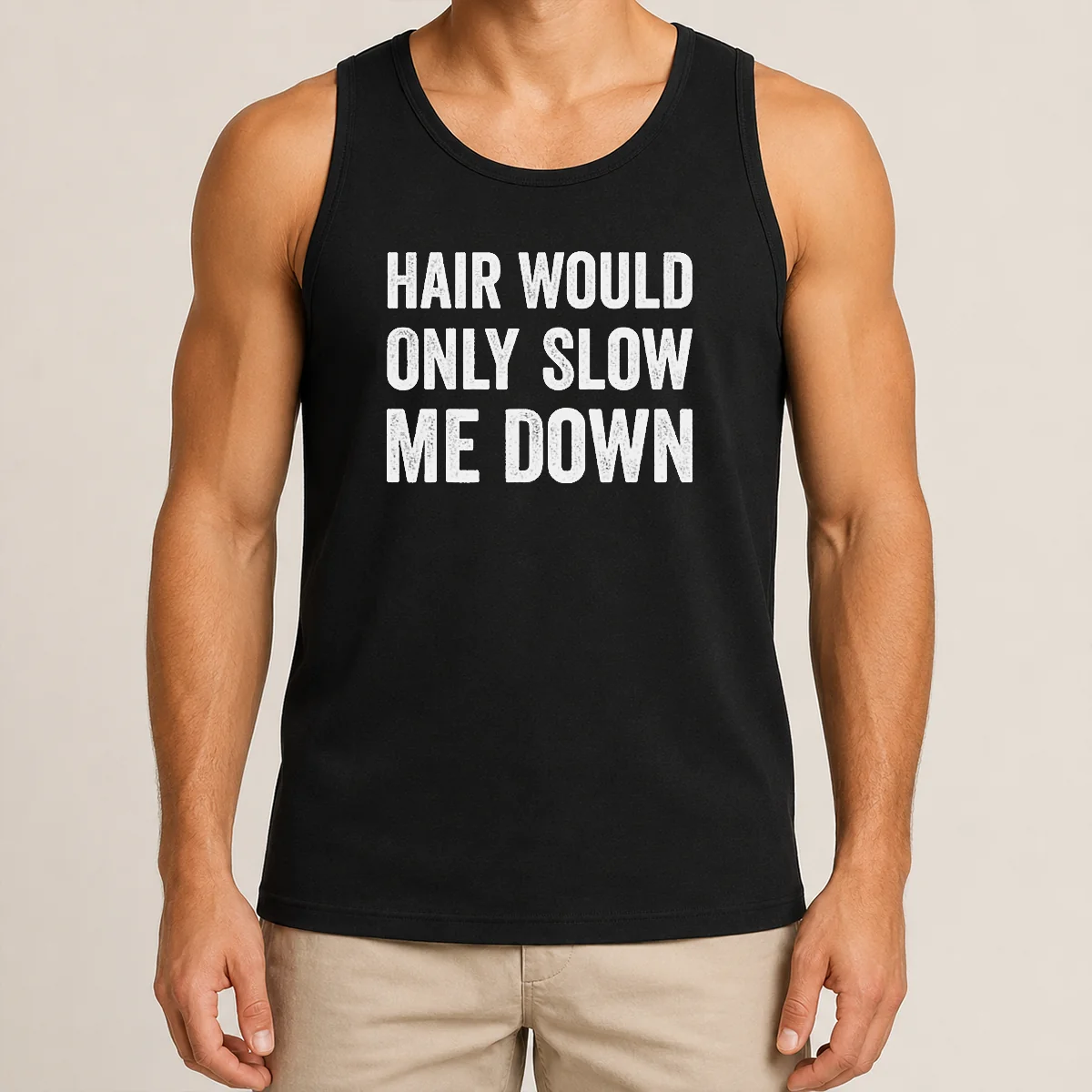 Good Hair Would Only Slow Me Down Bald Funny Tank Top Good Hair Would Only Slow Me Down Bald Funny Tank Top