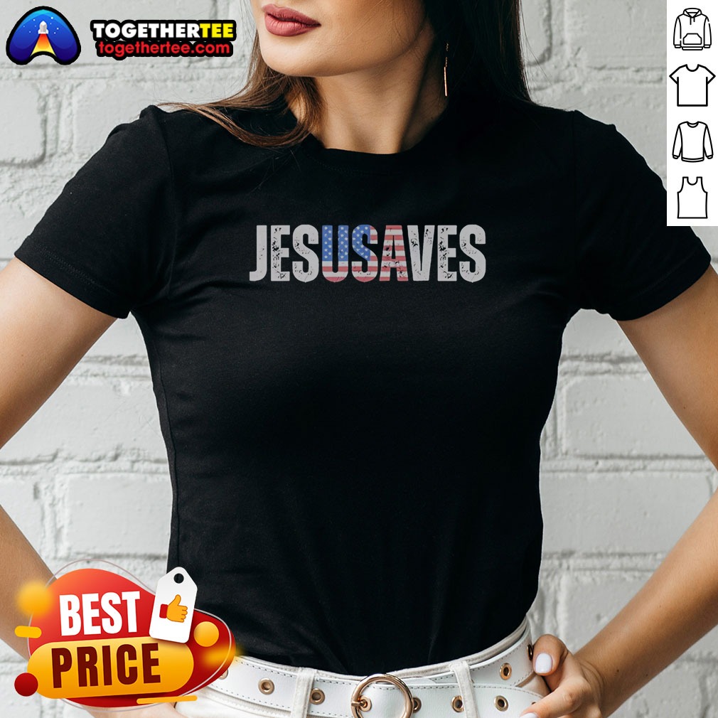 Good Jesusaves Patriotic Christian Pun Bold Text Shirt on Ladies Shirt Good Jesusaves Patriotic Christian Pun Bold Text Shirt shown as a ladies shirt preview