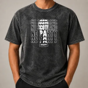 Hot No Scotland No Party Scotland Washed T-Shirt