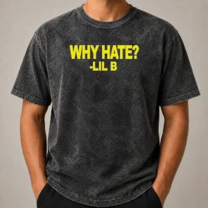 Nice Basedworld Lil B Why Hate Based God Rap Washed T-Shirt