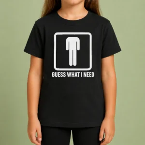 Nice Guess What I Need Man Silhouette Kids T Shirt featuring a bold graphic on a comfortable cotton fabric