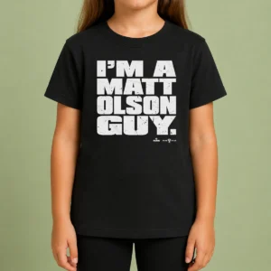 Nice Matt Olson Atlanta Braves Im A Matt Olson Guy Kids T-Shirt