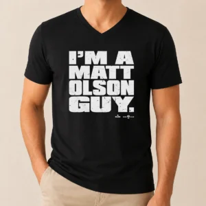 Nice Matt Olson Atlanta Braves Im A Matt Olson Guy V-Neck Shirt